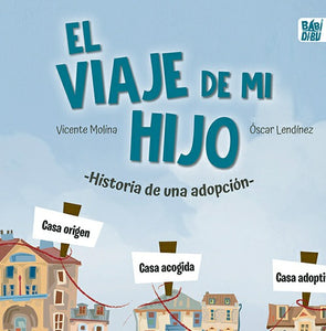 El Viaje de mi Hijo