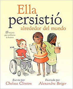 Ella Persistió Alrededor del Mundo