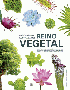 Enciclopedia Ilustrada del Reino Vegetal