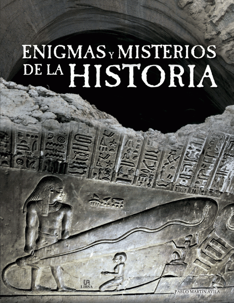 Enigmas y Misterios de la Historia