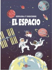 Explora y Descubre El Espacio