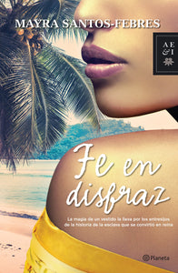 Fe en Disfraz