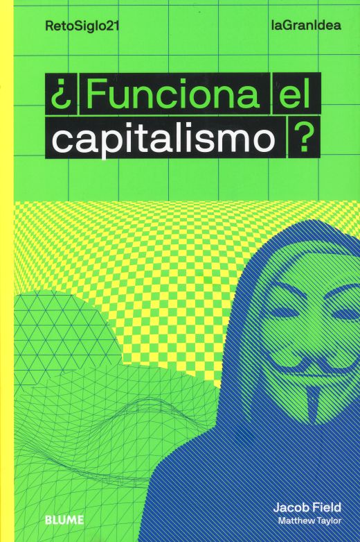 ¿Funciona el capitalismo?