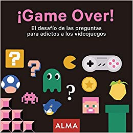 ¡Game Over! El desafío de las Preguntas para Adictos a los Vídeojuegos