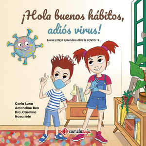 Hola buenos hábitos, adiós virus