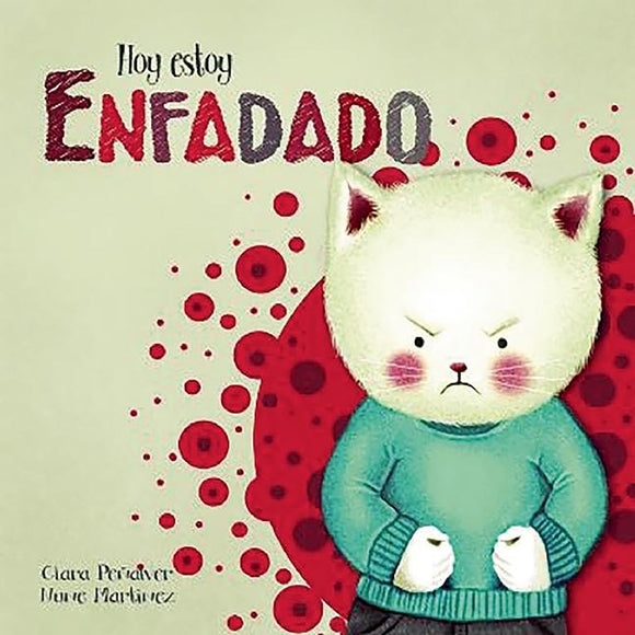 Hoy estoy enfadado