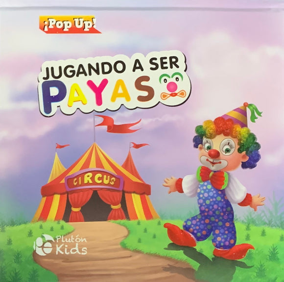 Jugando a Ser Payaso - Pop Up
