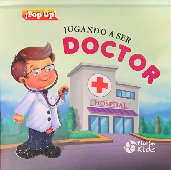 Jugando a Ser Doctor - Pop Up