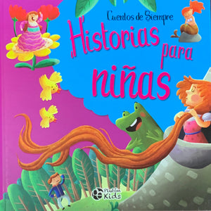 Historias para Niñas - Cuentos de Siempre