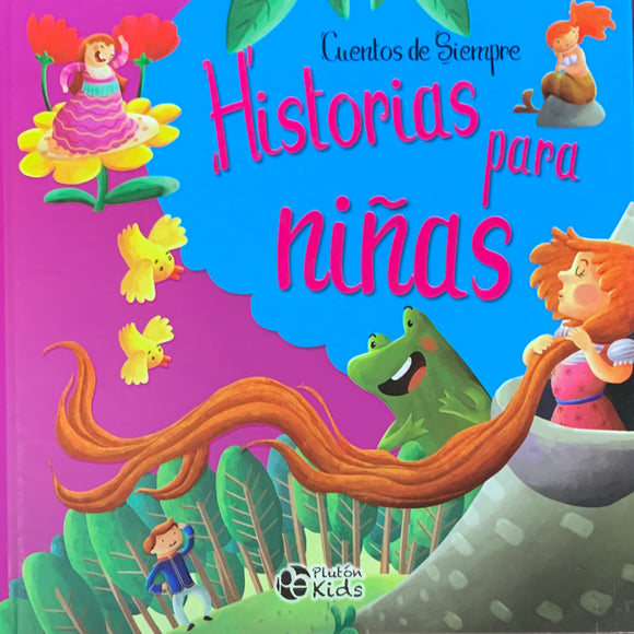 Historias para Niñas - Cuentos de Siempre