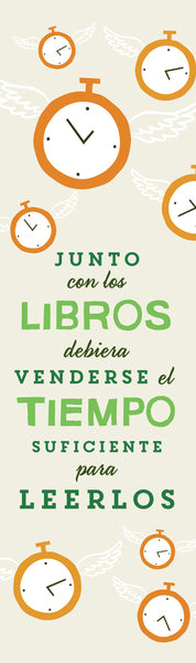 Marcador Junto con los libros debiera venderse el tiempo suficiente para leerlos