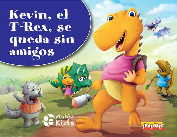 Kevin el T-Rex se queda sin amigos