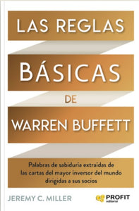 Las Reglas Básicas de Warren Buffett