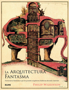 La Arquitectura Fantasma
