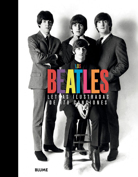 Los Beatles.  Letras Ilustradas de 178 canciones