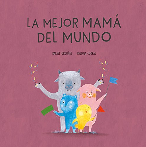 La Mejor Mamá del Mundo