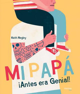 Mi Papá antes era Genial