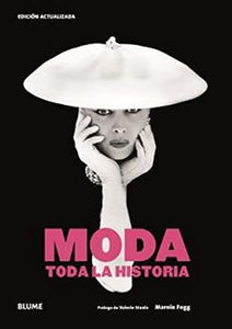 Moda. Toda la Historia