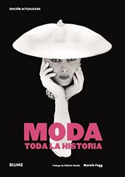 Moda. Toda la Historia