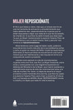 Mujer Reposicionate: Revela tu diseño y no dejes que nada te robe la esencia