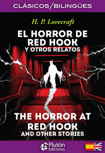 El Horror de Red Hook y otros relatos - The Horror at Red Hook and Other Stories
