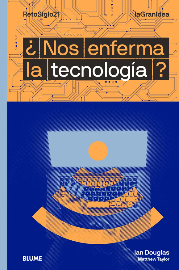 ¿Nos enferma la tecnología?