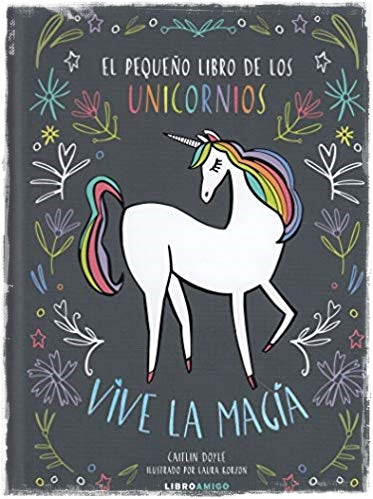 El Pequeño Libro de los Unicornios