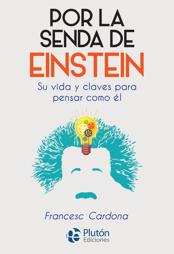 Por la Senda de Einstein