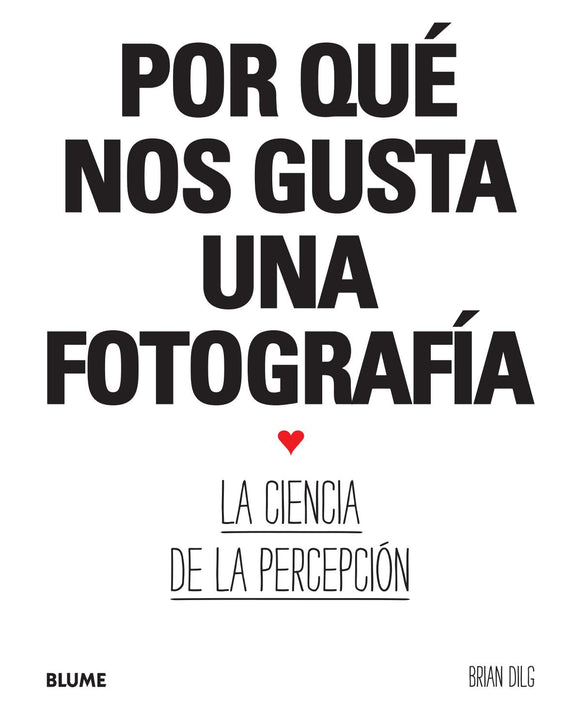 Por qué nos gusta una Fotografía