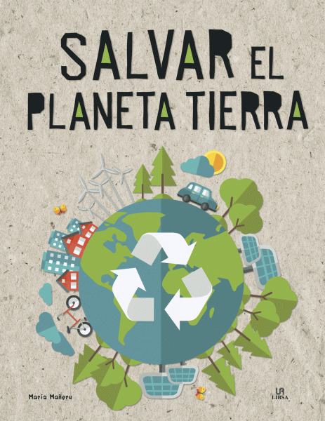 Salvar el Planeta Tierra