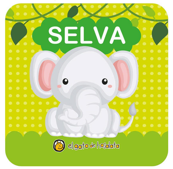 Selva - Hora del Baño