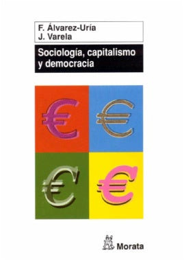 Sociología,  capitalismo y democracia