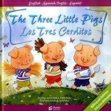 Los Tres Cerditos/The Three Little Pigs