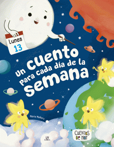 Un Cuento para Cada Día de la Semana