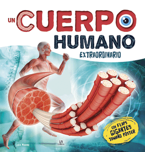 Un Cuerpo Humano Extraordinario