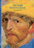 Van Gogh: el sol en la mirada