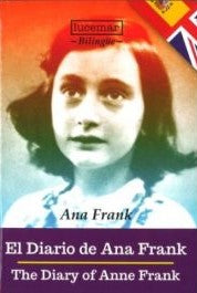 El Diario de Ana Frank - The Diary of Anne Frank