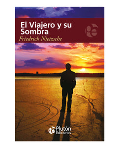 El Viajero y su Sombra