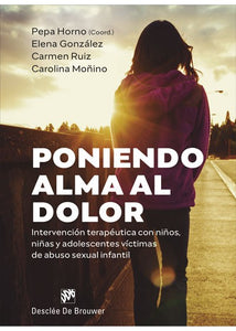 Poniendo Alma al Dolor