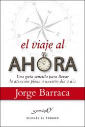 El Viaje al Ahora